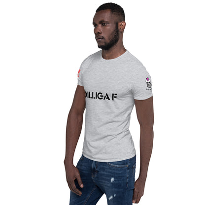 DILLIGAF Unisex T-Shirt